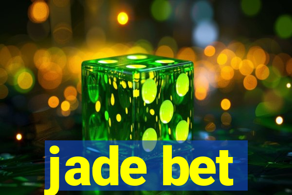 jade bet